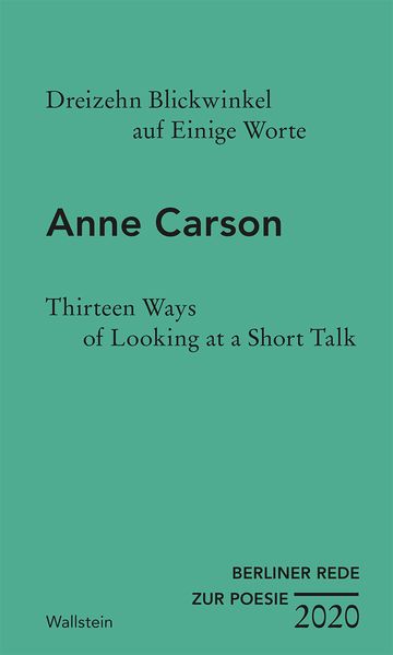 Cover: Dreizehn Blickwinkel auf Einige Worte / Thirteen Ways of Looking at a Short Talk