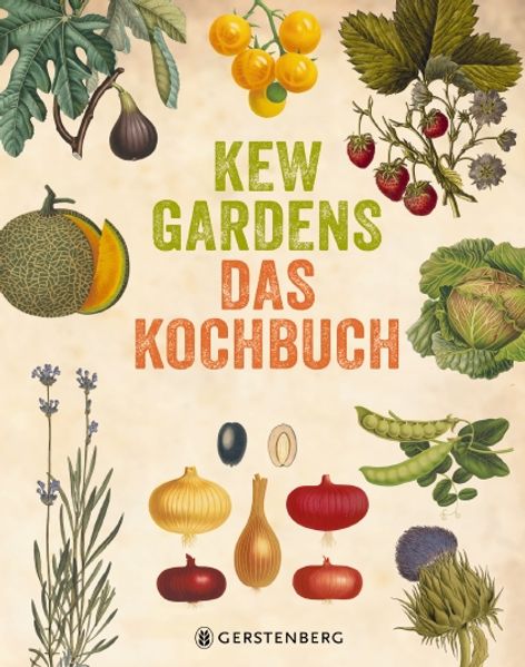 Cover: Kew Gardens - Das Kochbuch