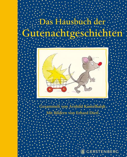 Cover: Das Hausbuch der Gutenachtgeschichten