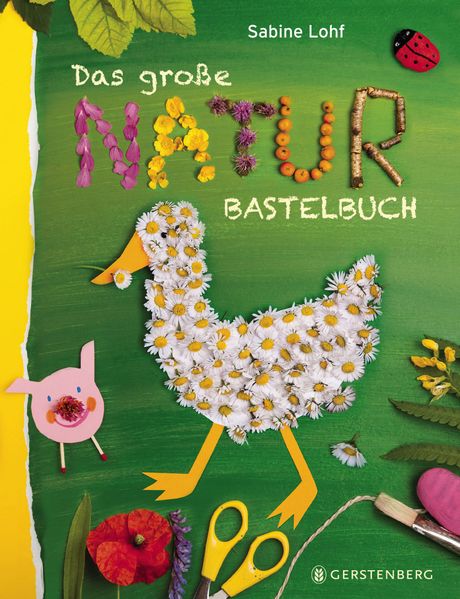 Cover: Das große Naturbastelbuch