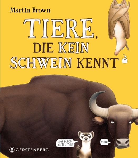 Cover: Tiere, die kein Schwein kennt
