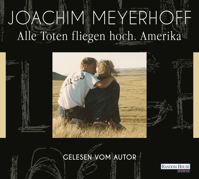 Cover: Alle Toten fliegen hoch - Amerika