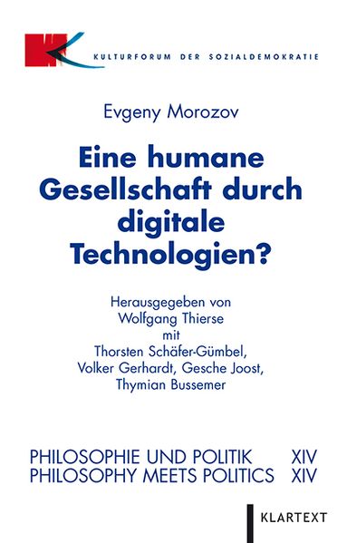 Cover: Eine humane Gesellschaft durch digitale Technologien?