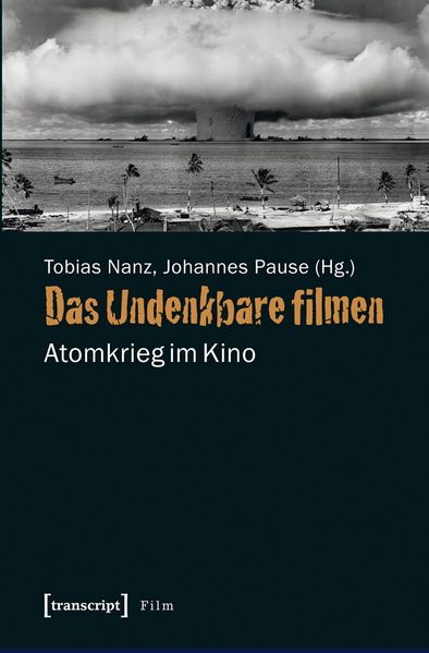 Cover: Das Undenkbare filmen