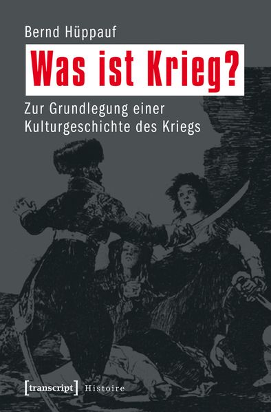 Cover: Was ist Krieg?