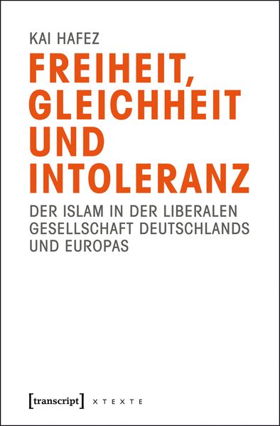 Cover: Freiheit, Gleichheit und Intoleranz