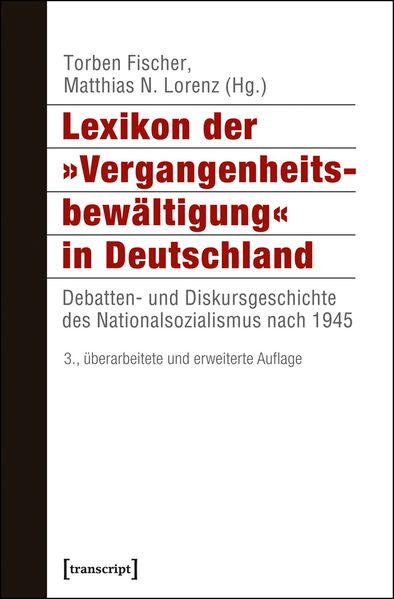 Cover: Lexikon der 'Vergangenheitsbewältigung' in Deutschland