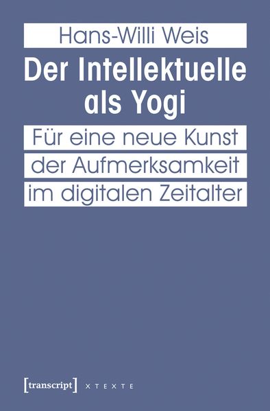 Cover: Der Intellektuelle als Yogi