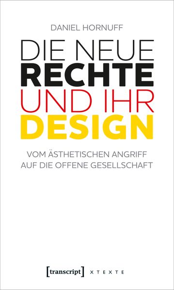 Cover: Die Neue Rechte und ihr Design