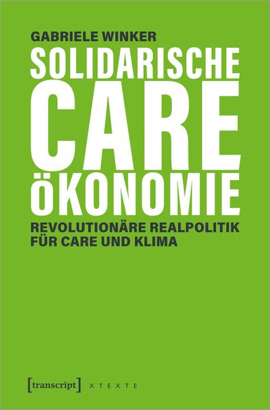 Cover: Solidarische Care-Ökonomie