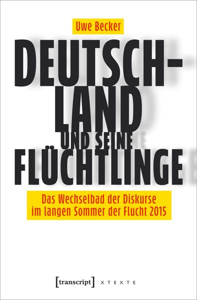 Cover: Deutschland und seine Flüchtlinge