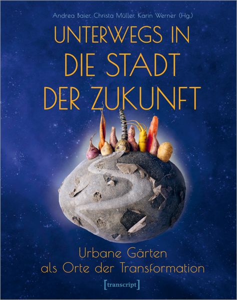Cover: Unterwegs in die Stadt der Zukunft