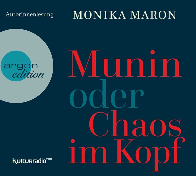 Cover: Munin oder Chaos im Kopf