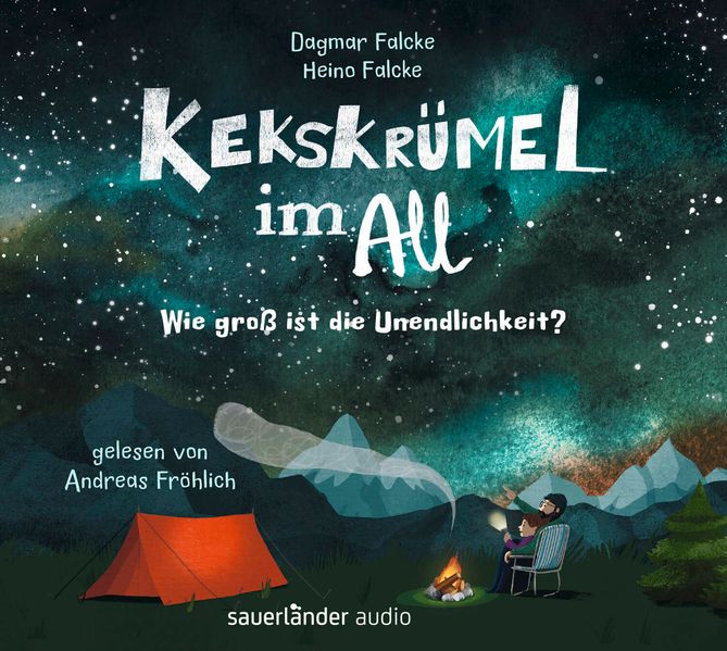 Cover: Kekskrümel im All. Wie groß ist die Unendlichkeit?