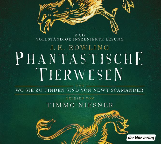 Cover: Phantastische Tierwesen und wo sie zu finden sind
