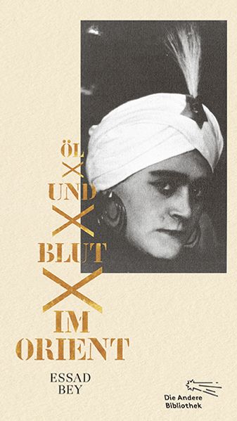 Cover: Öl und Blut im Orient