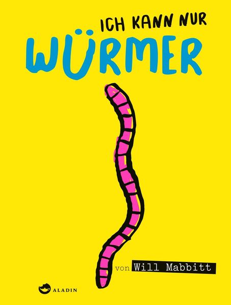 Cover: Ich kann nur Würmer