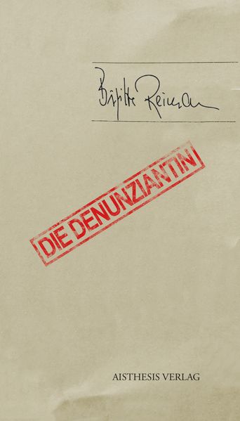 Cover: Die Denunziantin