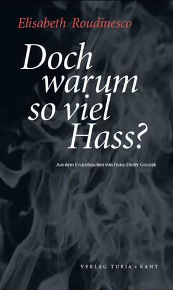 Cover: Doch warum so viel Hass?