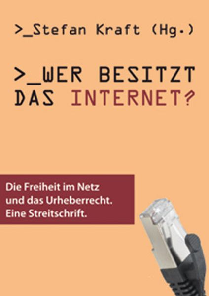 Cover: Wer besitzt das Internet?