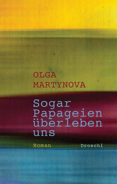 Cover: Sogar Papageien überleben uns