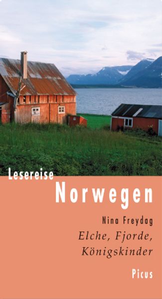 Cover: Lesereise Norwegen. Elche, Fjorde, Königskinder