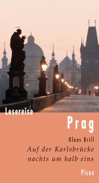 Cover: Lesereise Prag. Auf der Karlsbrücke nachts um halb eins