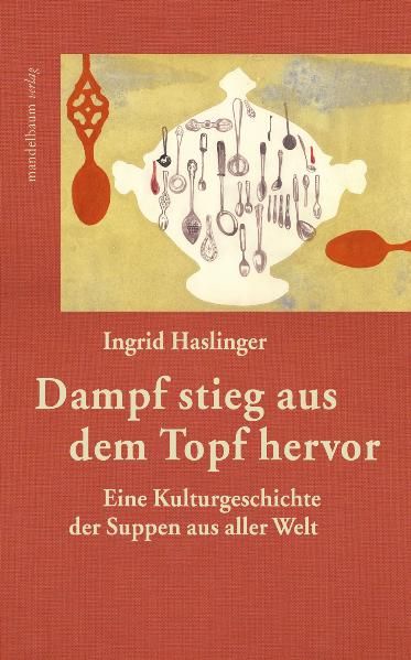 Cover: Dampf stieg aus dem Topf hervor