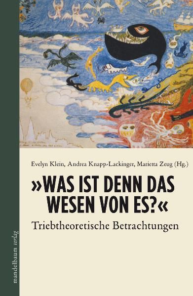 Cover: »Was ist denn das Wesen von Es?«