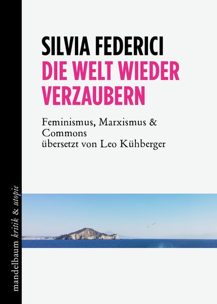 Cover: Die Welt wieder verzaubern
