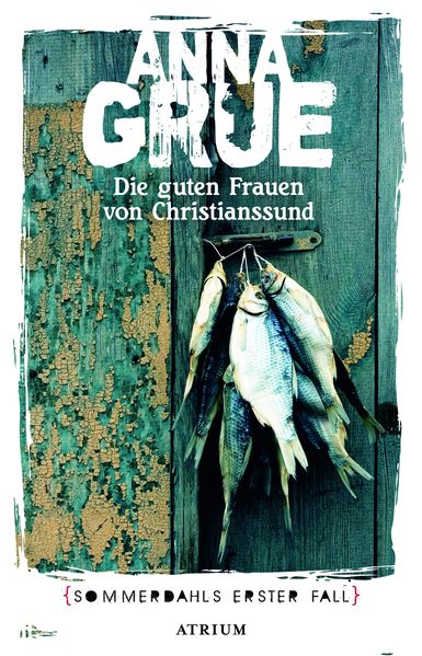 Cover: Die guten Frauen von Christianssund
