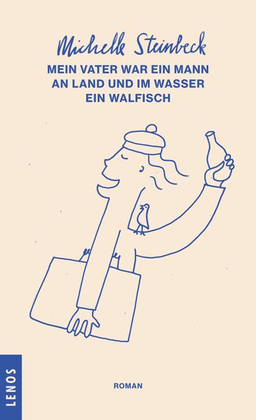 Cover: Mein Vater war ein Mann an Land und im Wasser ein Walfisch