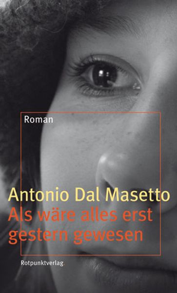 Cover: Als wäre alles erst gestern gewesen (Oscuramente fuerte es la vida)