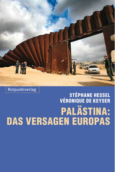 Cover: Palästina: das Versagen Europas