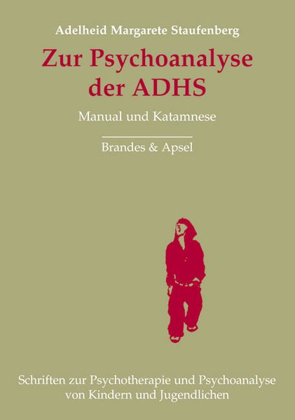 Cover: Zur Psychoanalyse der ADHS