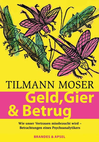 Cover: Geld, Gier & Betrug
