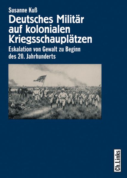 Cover: Deutsches Militär auf kolonialen Kriegsschauplätzen