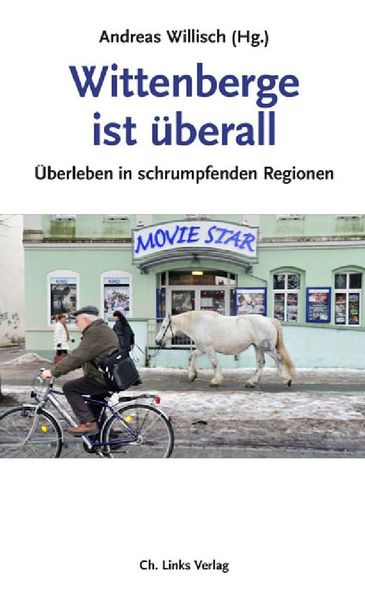 Cover: Wittenberge ist überall