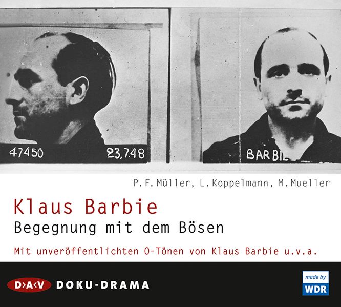 Cover: Klaus Barbie. Begegnung mit dem Bösen