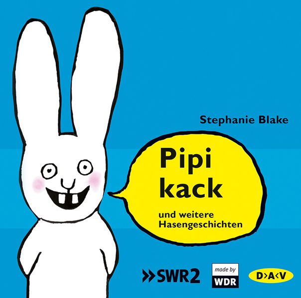 Cover: Pipikack und weitere Hasengeschichten.