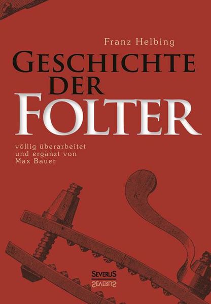 Cover: Geschichte der Folter