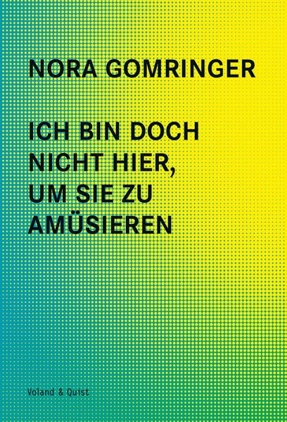 Cover: Ich bin doch nicht hier, um Sie zu amüsieren