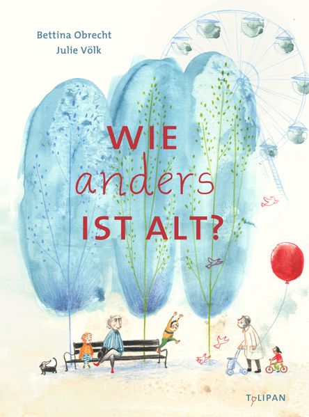 Cover: Wie anders ist alt