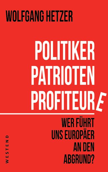 Cover: Politiker, Patrioten, Profiteure.