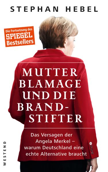 Cover: Mutter Blamage und die Brandstifter