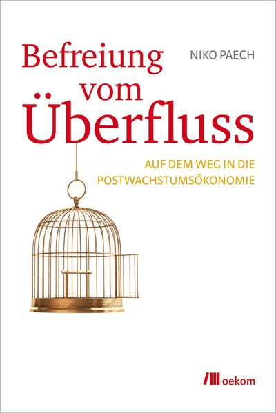 Cover: Befreiung vom Überfluss