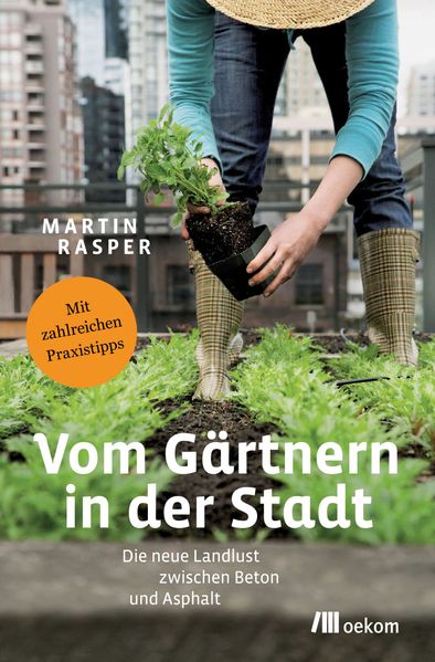 Cover: Vom Gärtnern in der Stadt