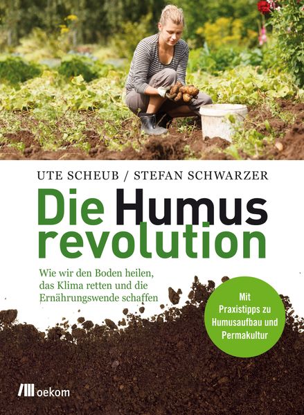 Cover: Die Humusrevolution