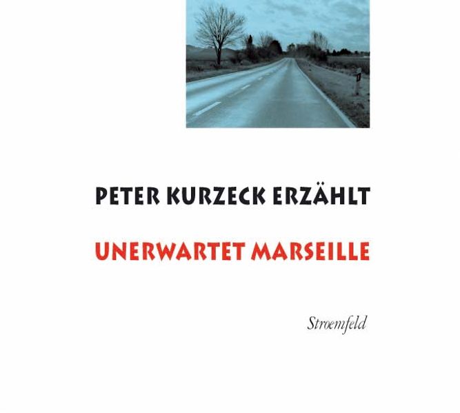 Cover: Unerwartet Marseille