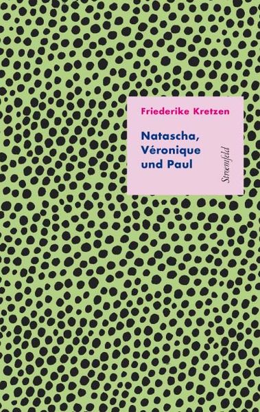 Cover: Natascha, Véronique und Paul